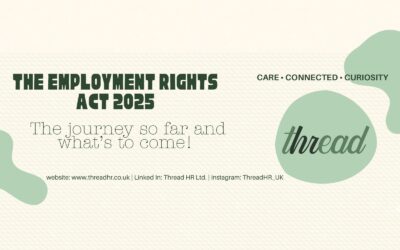 The Employment Rights Act 2025 – What’s Changing!