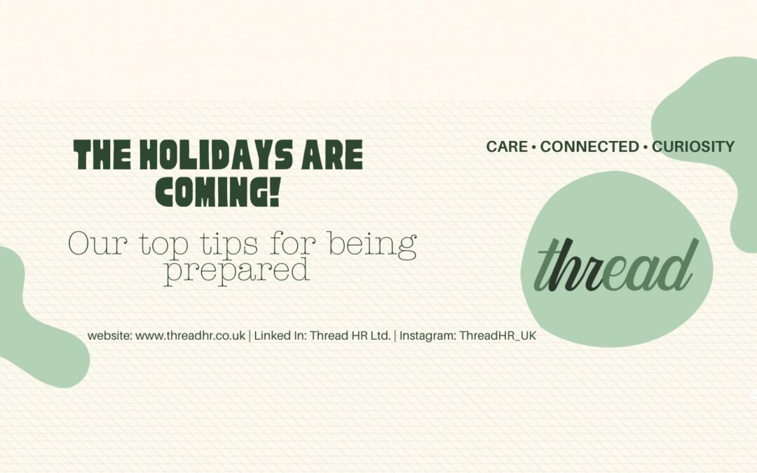 The Holidays are Coming – Get Prepared!